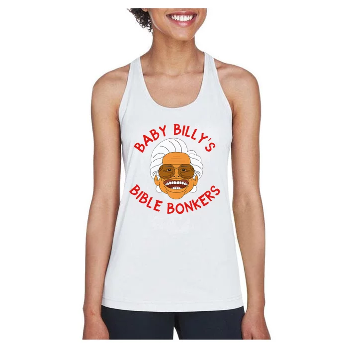 Baby Billys Bible Bonkers Women's Racerback Tank