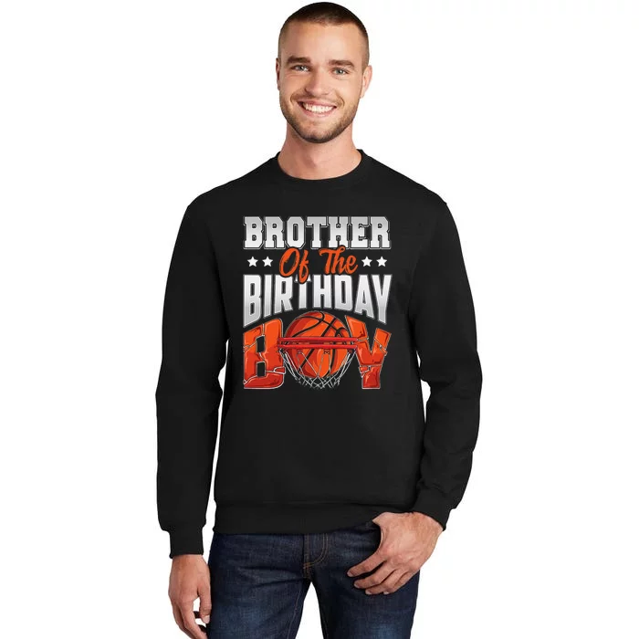 Brother basketball birthday Family Baller bday Party Tall Sweatshirt