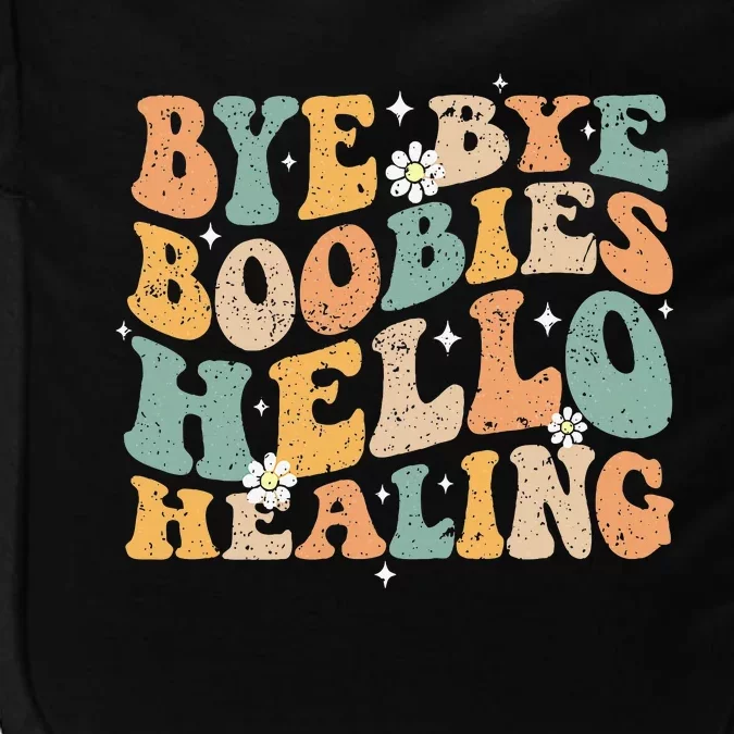 Bye Bye Boobies Hello Healing Impact Tech Backpack