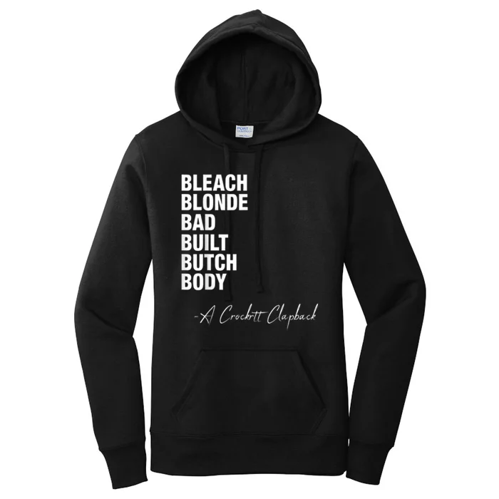 Bleach Blonde Bad Built Butch Body Women's Pullover Hoodie