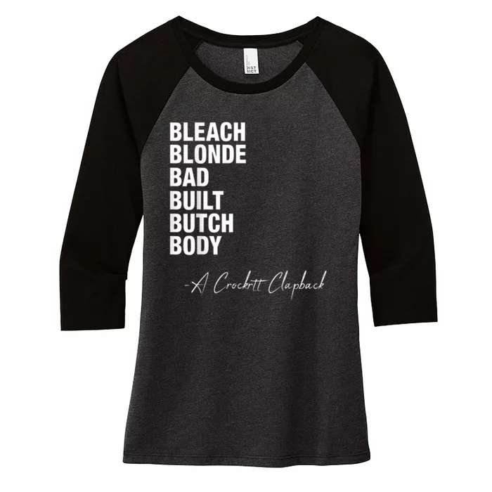 Bleach Blonde Bad Built Butch Body Women's Tri-Blend 3/4-Sleeve Raglan Shirt