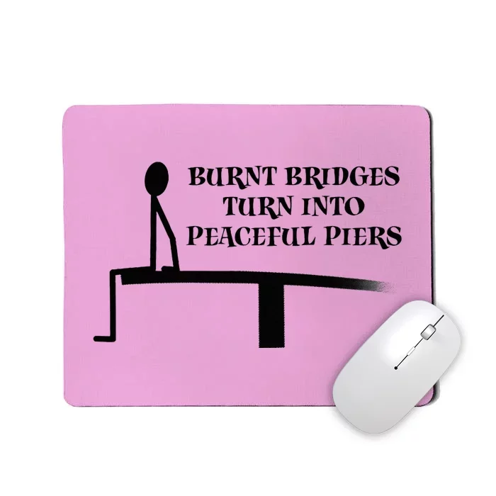 Burnt Bridges Mousepad