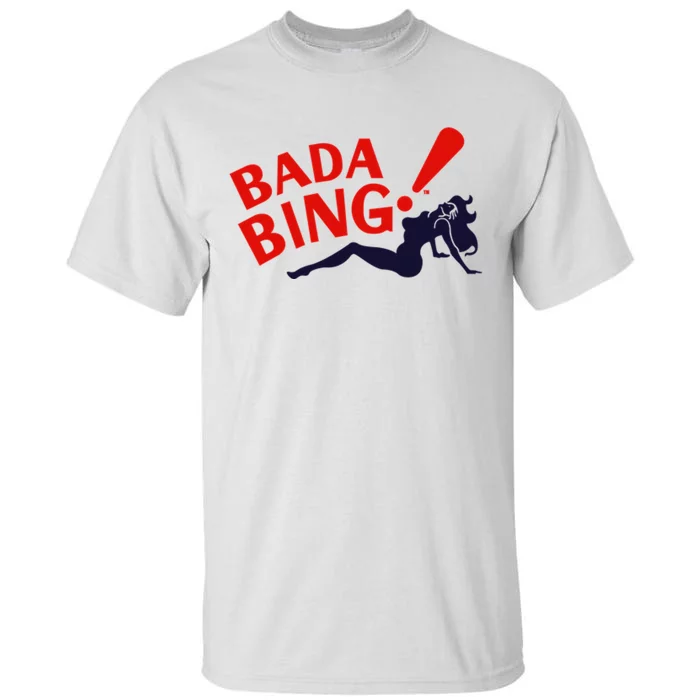 Bada Bing Tall T-Shirt