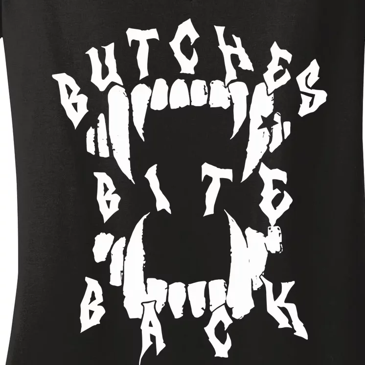 Butches Bite Back Women's V-Neck T-Shirt