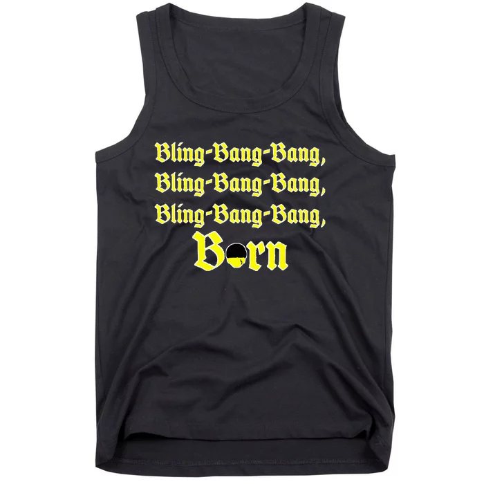 Bling Bang Bang Born Tank Top