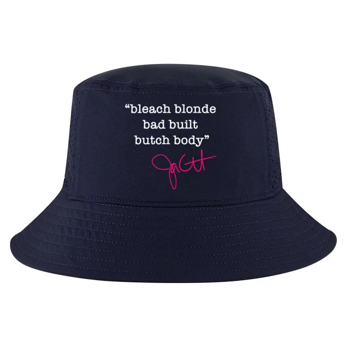 Bleach Blonde Bad Built Butch Body Jasmine Crockett Cool Comfort Performance Bucket Hat