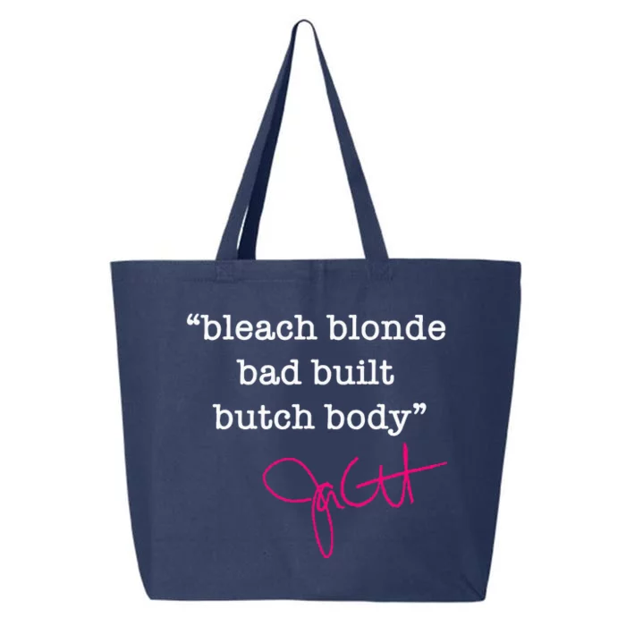 Bleach Blonde Bad Built Butch Body Jasmine Crockett 25L Jumbo Tote