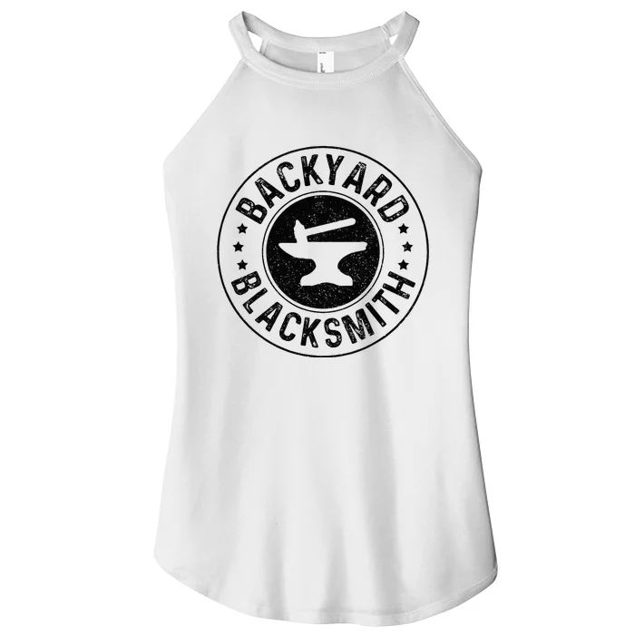 Backyard Blacksmith Blacksmithing Forge Forging Gift Women’s Perfect Tri Rocker Tank