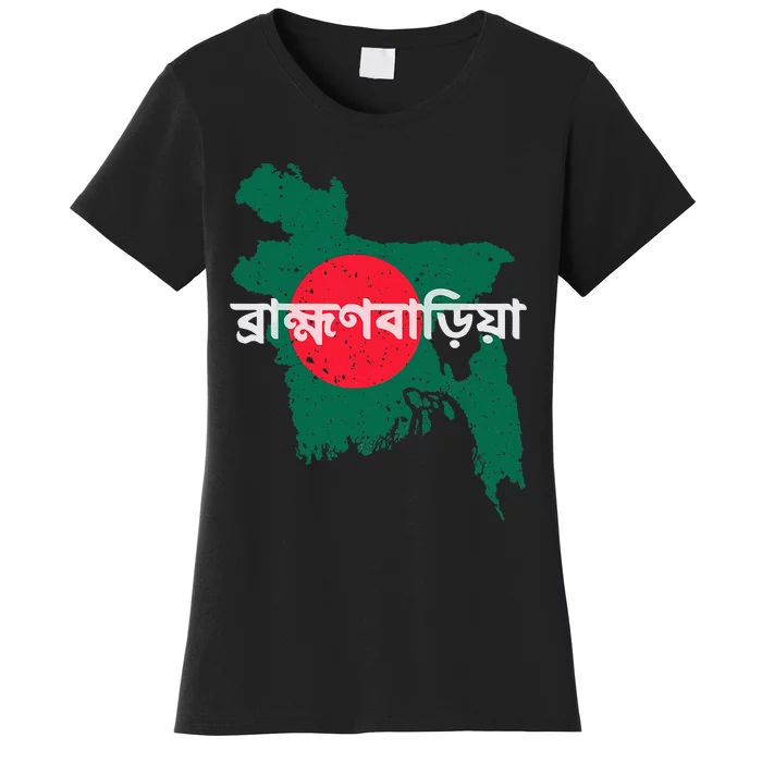 Brahmanbaria Bangladesh Bangladeshi Flag Map Souvenir Pride Women's T-Shirt