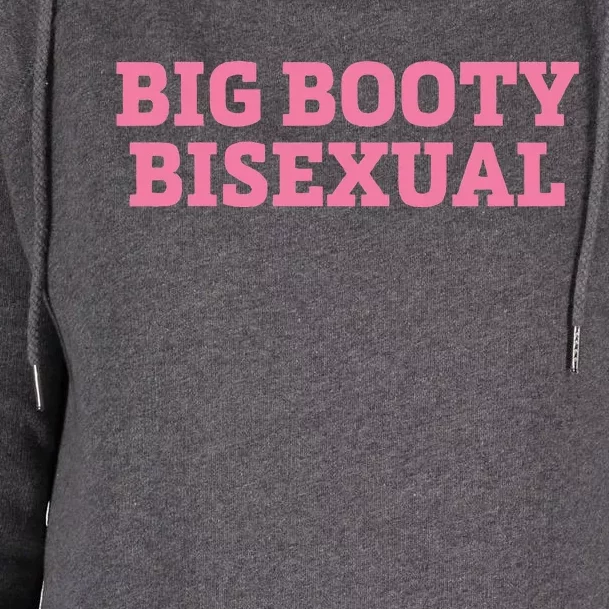 Big Booty Bisexual Lgbt Pride Month Womens Funnel Neck Pullover Hood