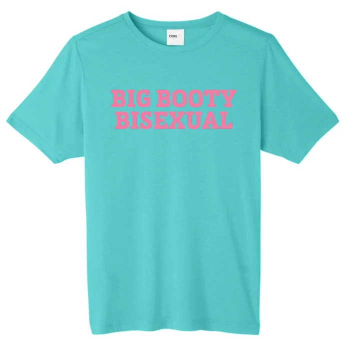 Big Booty Bisexual Lgbt Pride Month ChromaSoft Performance T-Shirt