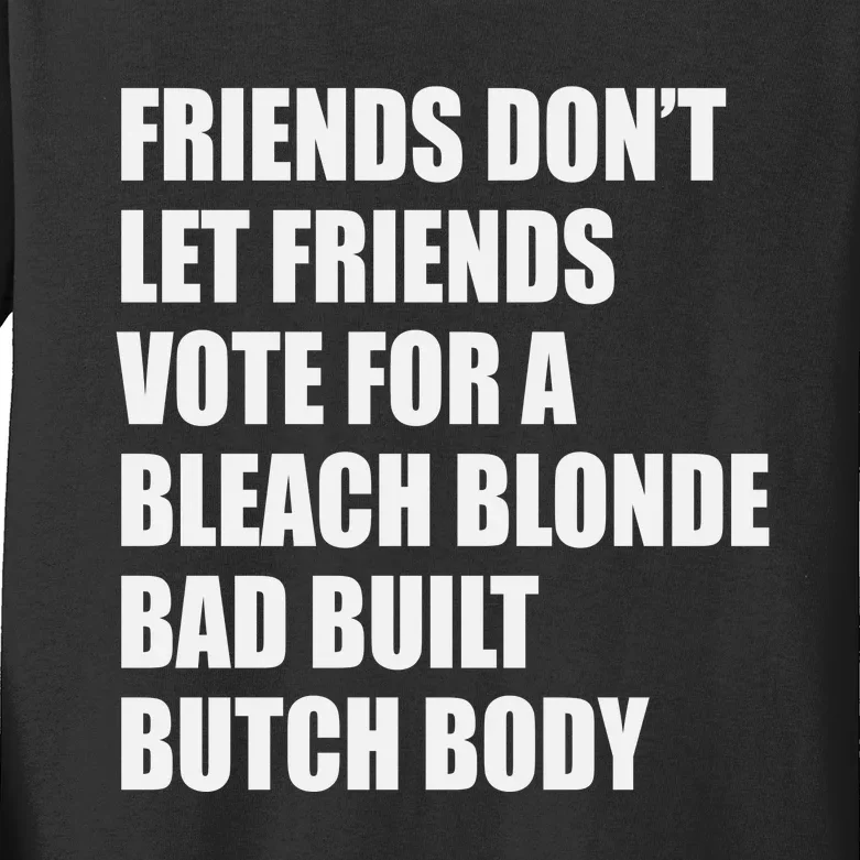 Bleach Blonde Bad Built Butch Body Kids Long Sleeve Shirt