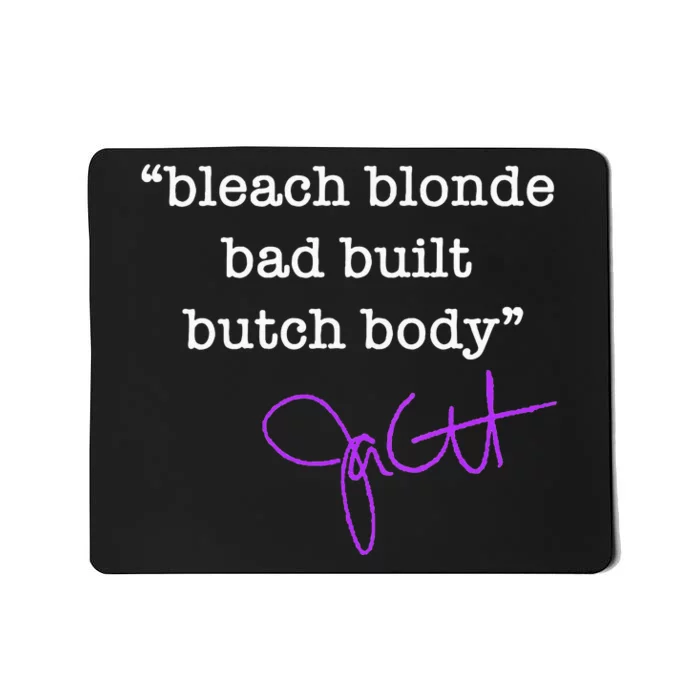 Bleach Blonde Bad Built Butch Body Jasmine Crockett Mousepad