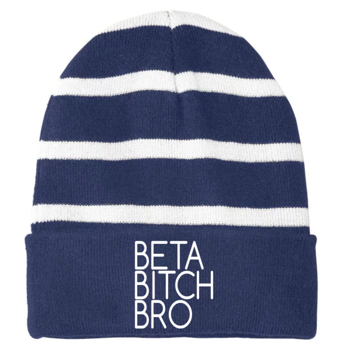 Beta Bitch Bro Striped Beanie with Solid Band