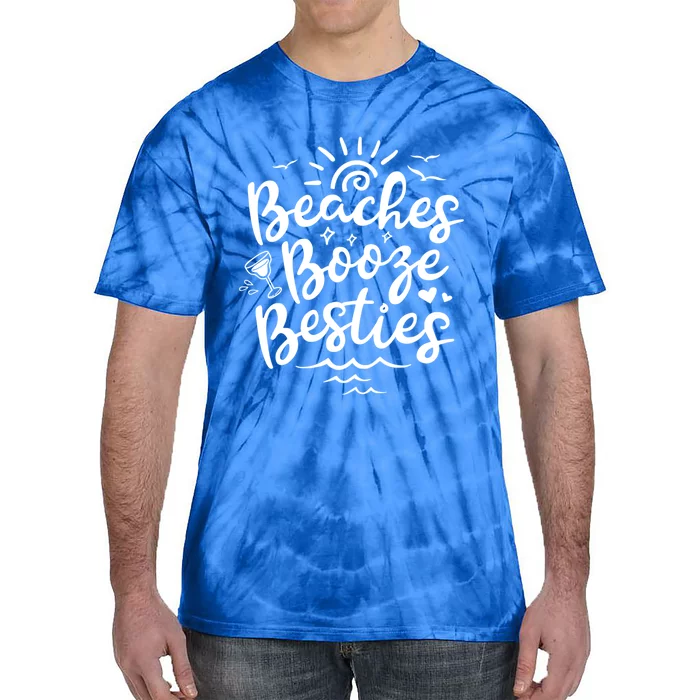 Beaches Booze Besties Summer Best Friend Vacation Gift Tie-Dye T-Shirt