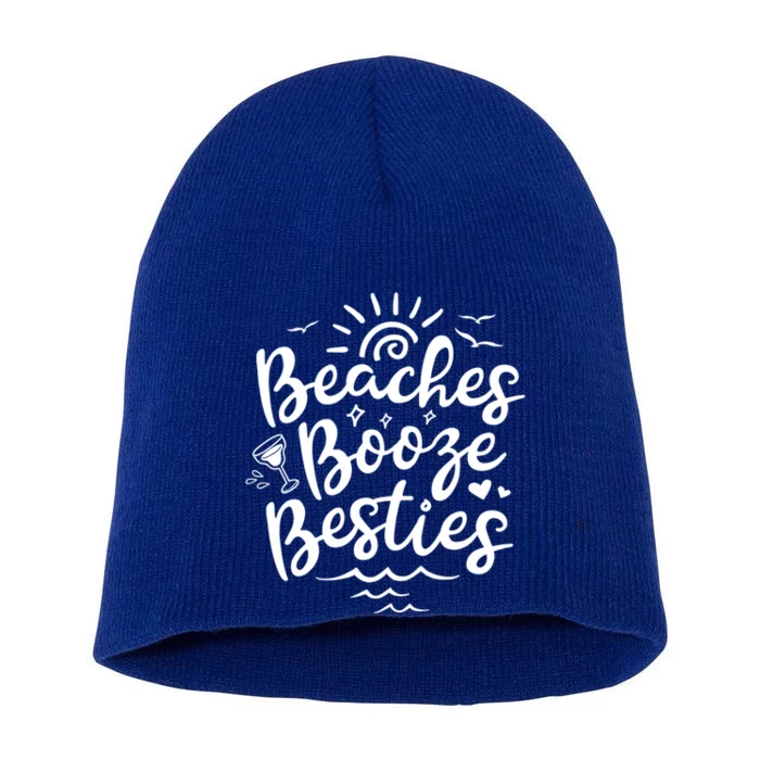 Beaches Booze Besties Summer Best Friend Vacation Gift Short Acrylic Beanie