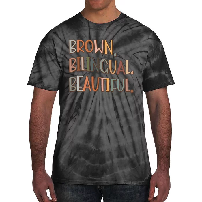 Brown Bilingual Beautiful Hispanic Heritage Month Tie-Dye T-Shirt