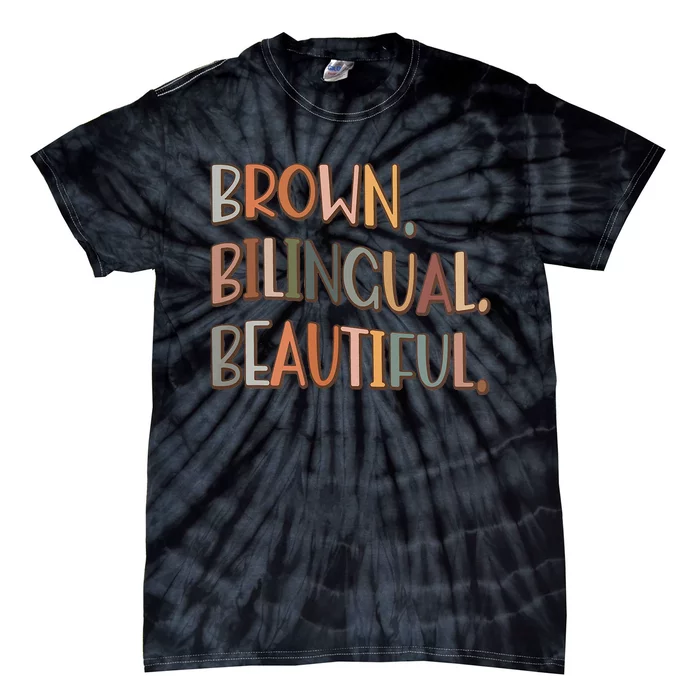 Brown Bilingual Beautiful Hispanic Heritage Month Tie-Dye T-Shirt