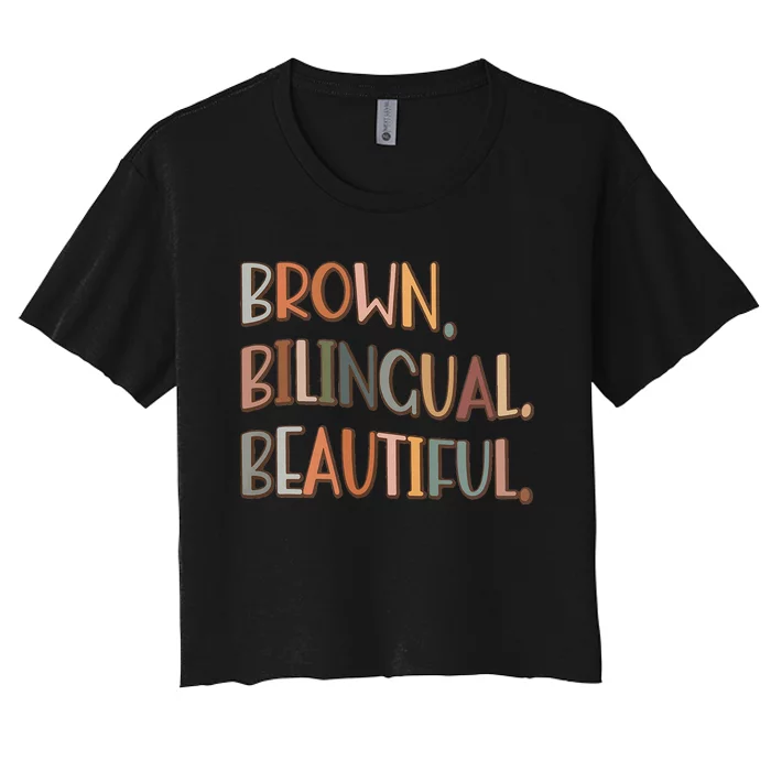 Brown Bilingual Beautiful Hispanic Heritage Month Women's Crop Top Tee