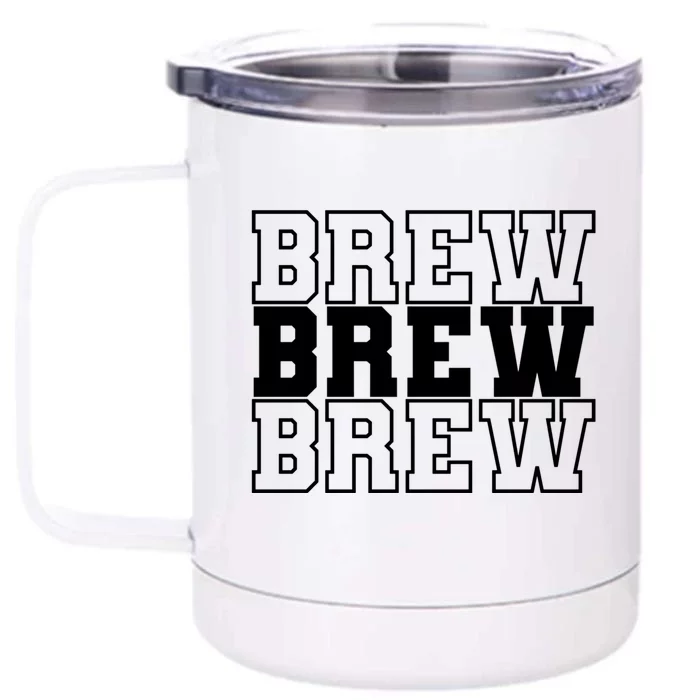 Beer Brewer Brew Your Own Beer Gift Front & Back 12oz Stainless Steel Tumbler Cup