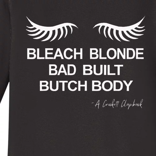 Bleach Blonde Bad Built Butch Body Baby Long Sleeve Bodysuit