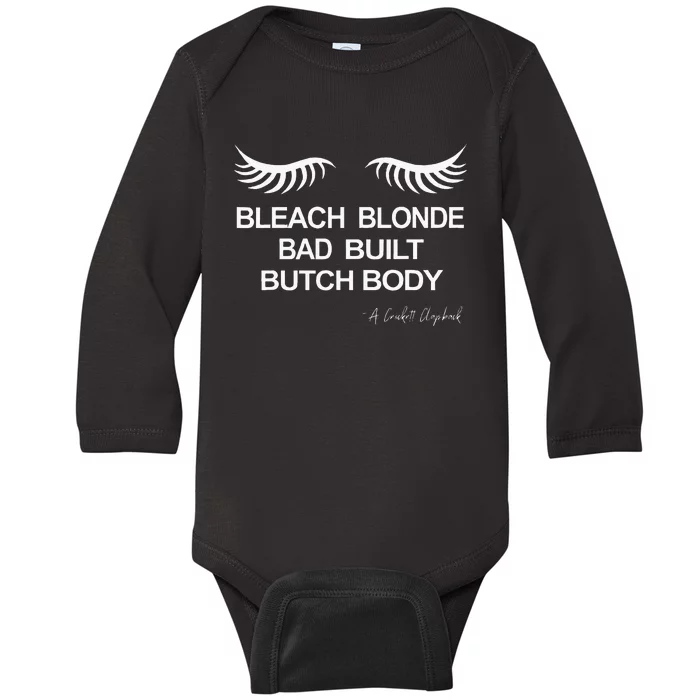 Bleach Blonde Bad Built Butch Body Baby Long Sleeve Bodysuit