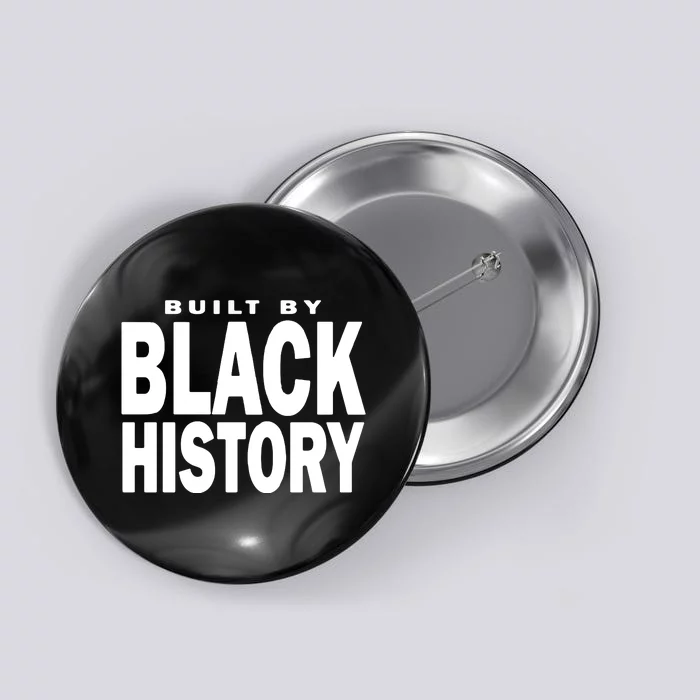 Built By Black History Month Button