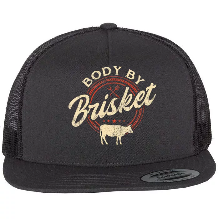 Body By Brisket Pitmaster Bbq Lover Smoker Grilling Flat Bill Trucker Hat