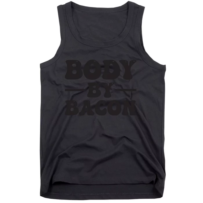 Body By Bacon Tank Top