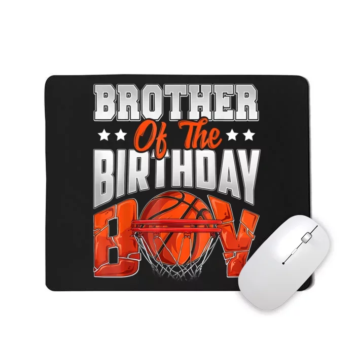 Brother Basketball Birthday Boy Family Baller Bday Party Mousepad