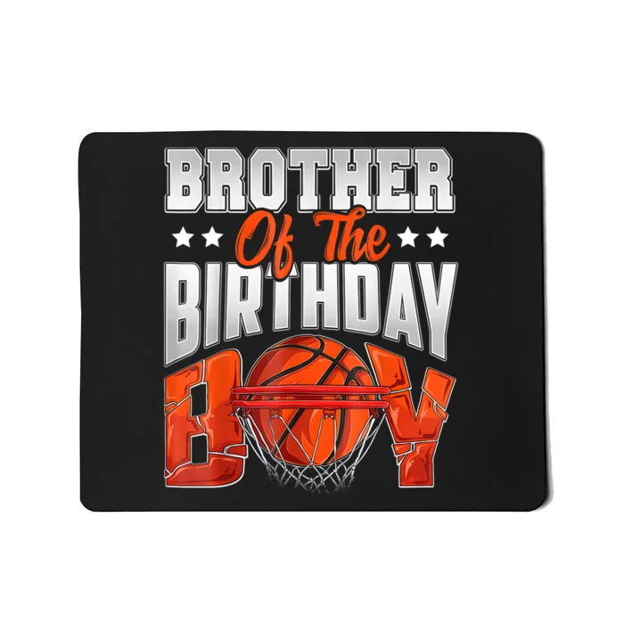 Brother Basketball Birthday Boy Family Baller Bday Party Mousepad