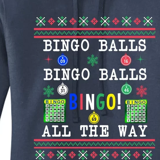 Bingo Balls Bingo All The Way Ugly Xmas Great Gift Women's Pullover Hoodie