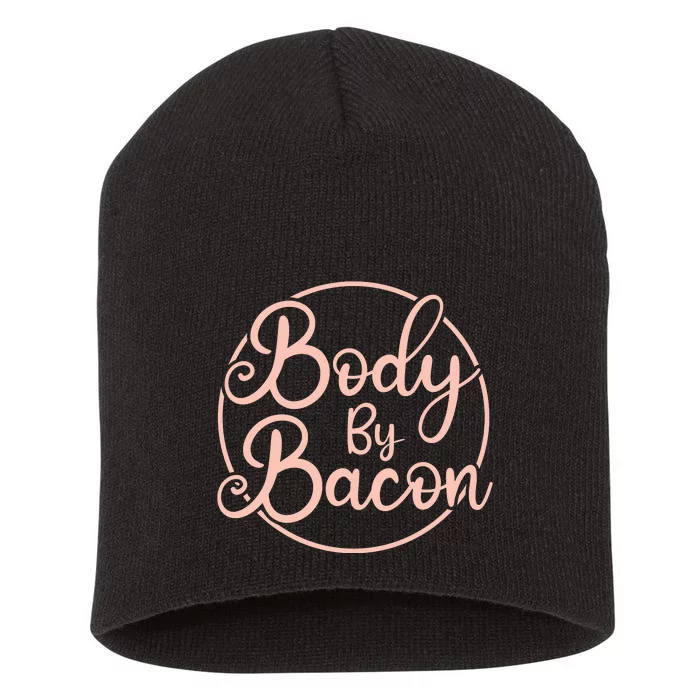 Body By Bacon Graphic Short Acrylic Beanie