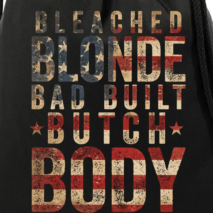 Bleach Blonde Bad Built Butch Body Drawstring Bag