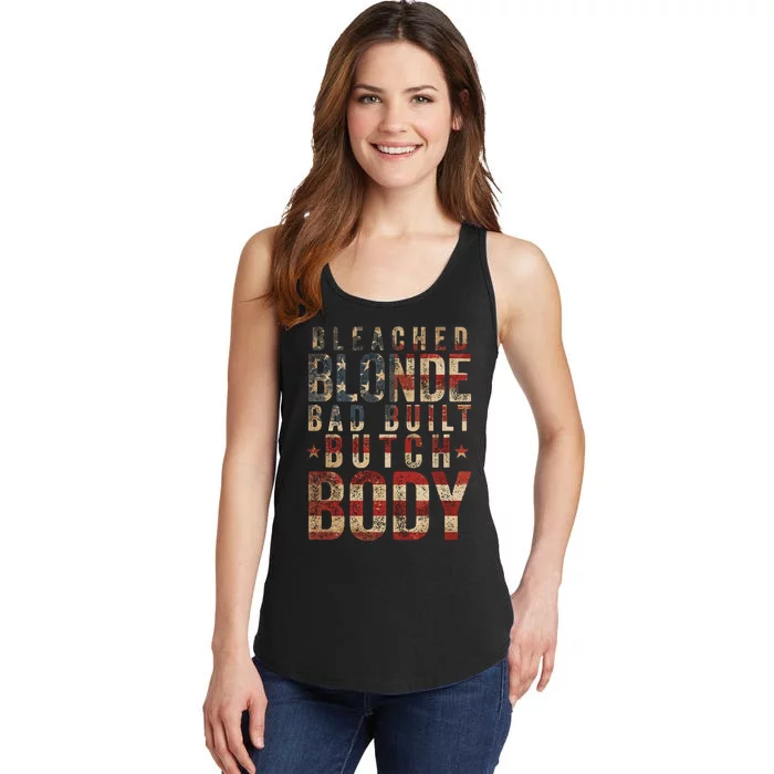 Bleach Blonde Bad Built Butch Body Ladies Essential Tank