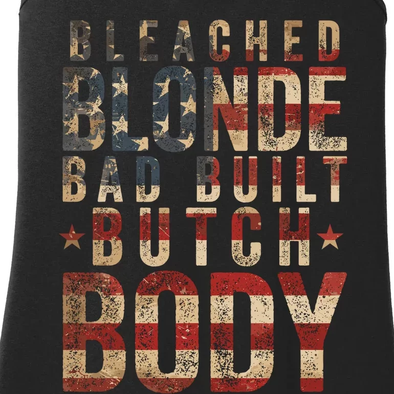 Bleach Blonde Bad Built Butch Body Ladies Essential Tank