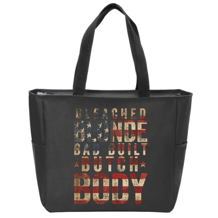 Bleach Blonde Bad Built Butch Body Zip Tote Bag