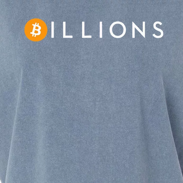 Bitcoin Btc Billions Garment-Dyed Women's Muscle Tee