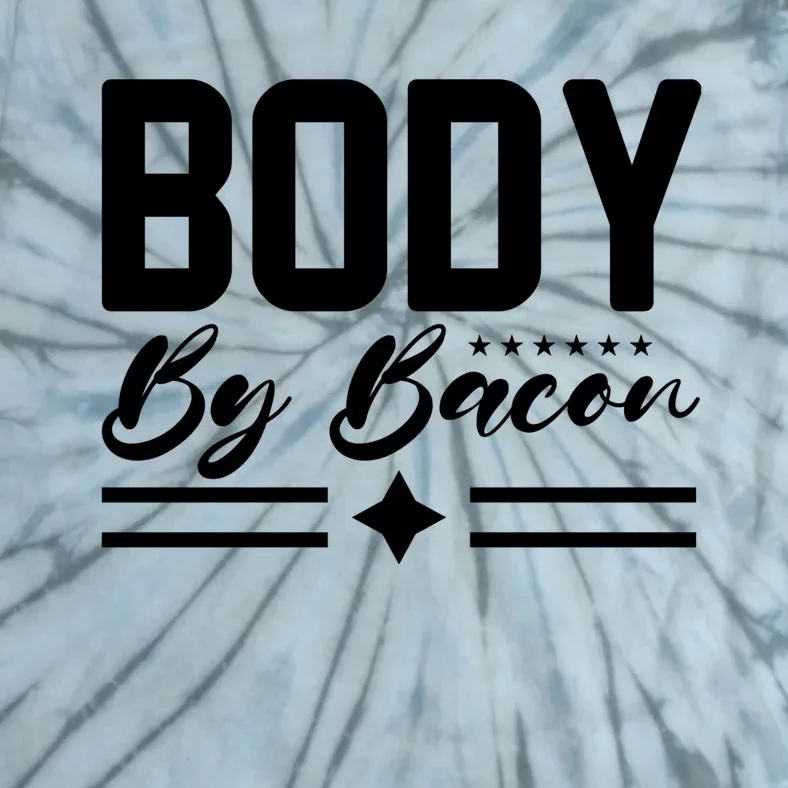 Body By Bacon Slogan Tie-Dye T-Shirt