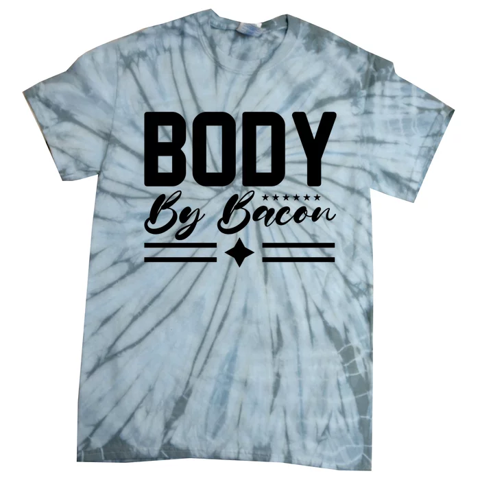 Body By Bacon Slogan Tie-Dye T-Shirt