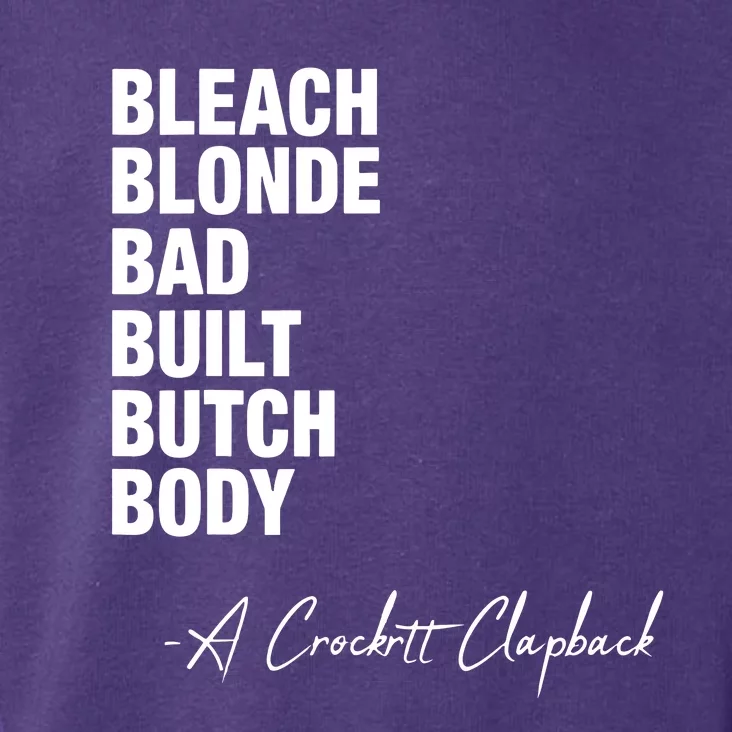 Bleach Blonde Bad Built Butch Body Toddler Hoodie