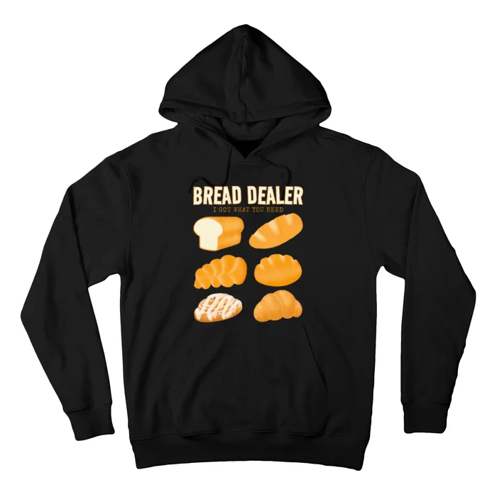 Bread Baker Bread Dealer Making Dough Baking Hoodie