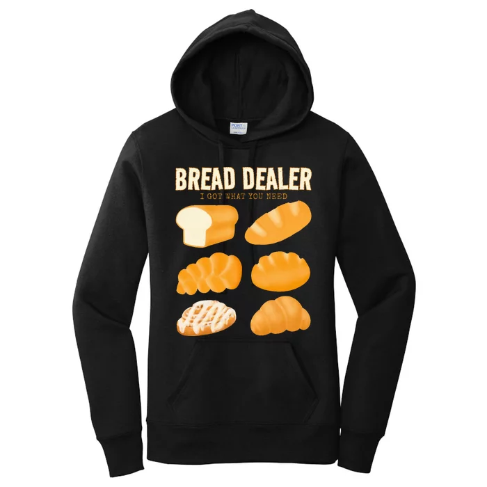 Bread Baker Bread Dealer Making Dough Baking Women's Pullover Hoodie