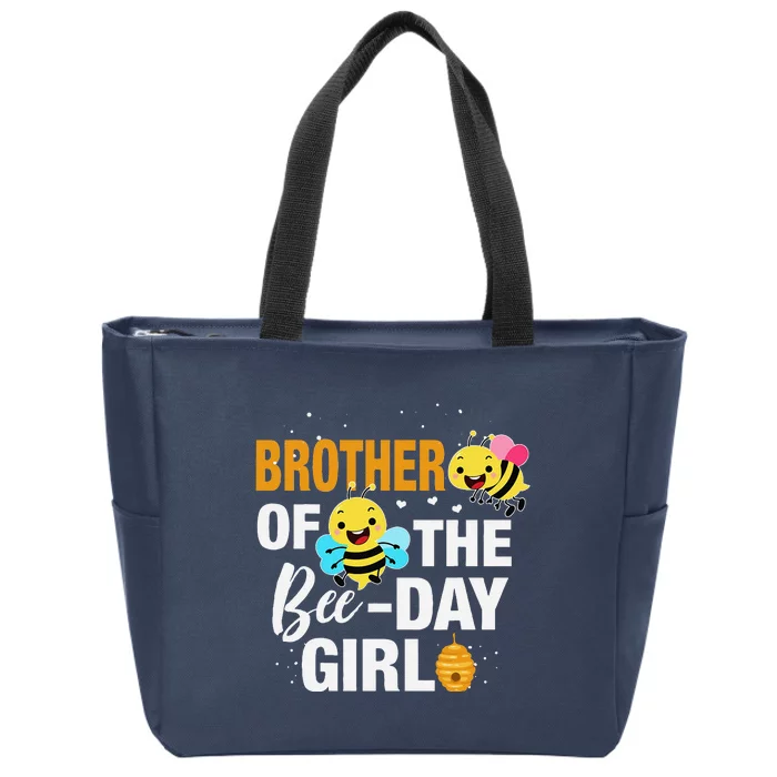 Bee Brother Bee Day Brother Of The Bee Day Zip Tote Bag