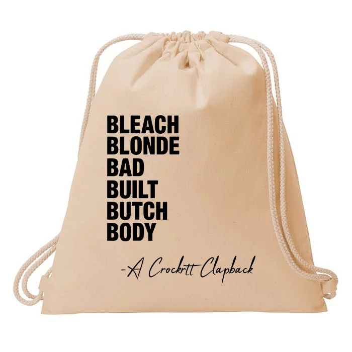 Bleach Blonde Bad Built Butch Body Drawstring Bag