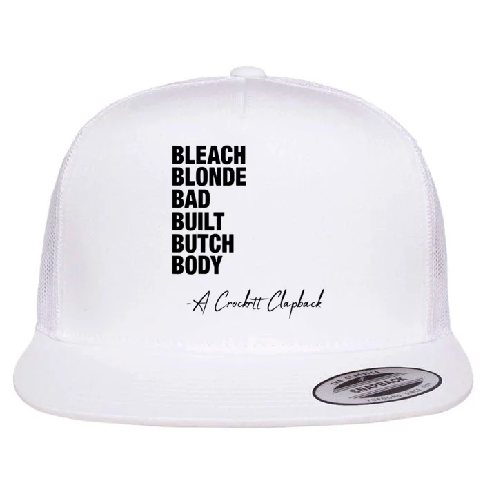 Bleach Blonde Bad Built Butch Body Flat Bill Trucker Hat