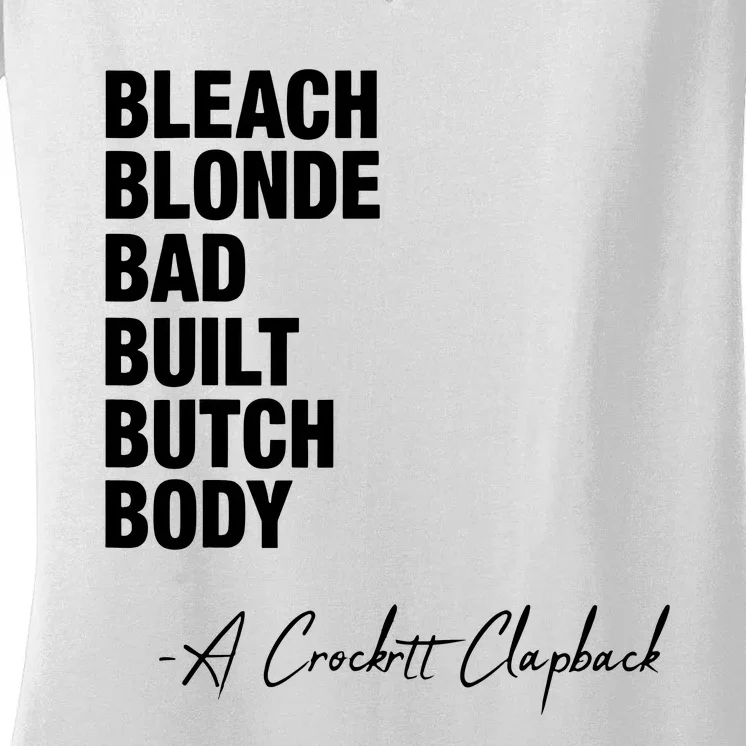 Bleach Blonde Bad Built Butch Body Women's V-Neck T-Shirt