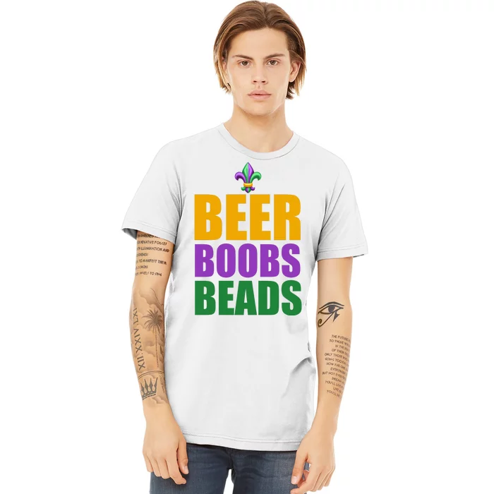 Beer Boobs Beads Mardi Gras Celebration Premium T-Shirt