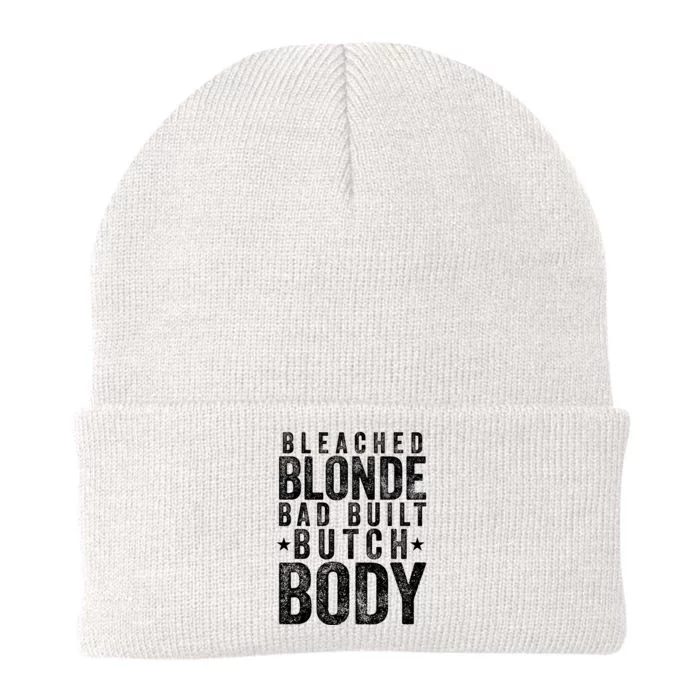 Bleach Blonde Bad Built Butch Body Knit Cap Winter Beanie