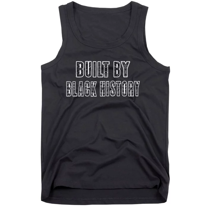 Built By Black History Tank Top